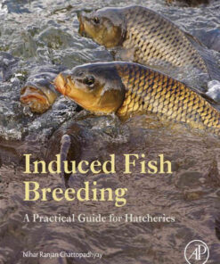 Induced Fish Breeding: A Practical Guide for Hatcheries eBook