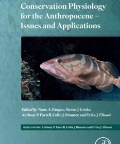 Conservation Physiology for the Anthropocene - Issues and Applications, 1st Edition eBook