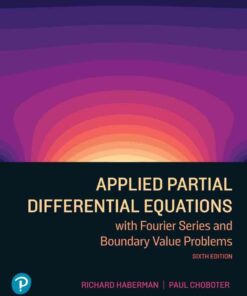 Applied Partial Differential Equations: With Fourier Series and Boundary Value Problems, 6th Edition eBook
