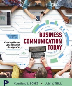 Business Communication Today: Creating Human Connections in the Age of AI, 16th Edition eBook