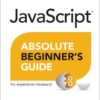 JavaScript Absolute Beginner's Guide, 2nd Edition eBook