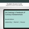 MyLab Culinary with Pearson eText Access Code for On Cooking: A Textbook of Culinary Fundamentals, 7th Edition eBook