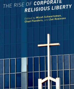The Rise of Corporate Religious Liberty, 1st Edition eBook