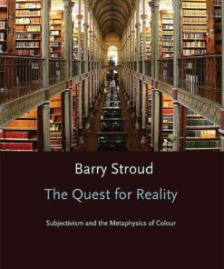 The Quest for Reality: Subjectivism and the Metaphysics of Colour eBook