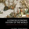 A Concise Economic History of the World: From Paleolithic Times to the Present, 5th Edition eBook