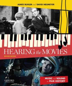 Hearing the Movies: Music and Sound in Film History, 2nd Edition eBook
