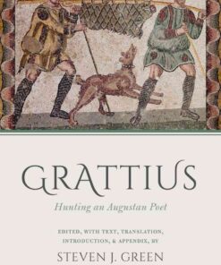 Grattius: Hunting an Augustan Poet, 1st Edition eBook