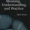 Meaning, Understanding, and Practice: Philosophical Essays eBook