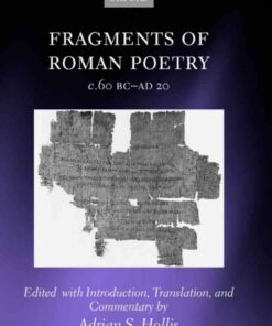 Fragments of Roman Poetry c.60 BC-AD 20, 1st Edition eBook