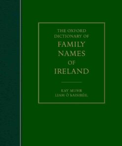 The Oxford Dictionary of Family Names of Ireland eBook