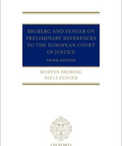 Broberg and Fenger on Preliminary References to the European Court of Justice, 3rd Edition eBook