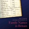 The Concise Oxford Dictionary of Family Names in Britain, 1st Edition eBook
