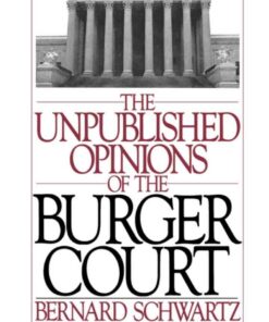 The Unpublished Opinions of the Burger Court eBook