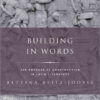 Building in Words: The Process of Construction in Latin Literature eBook