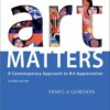 Art Matters: A Contemporary Approach to Art Appreciation, 2nd Edition eBook