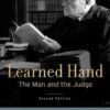 Learned Hand: The Man and the Judge, 2nd Edition eBook