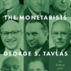 The Monetarists: The Making of the Chicago Monetary Tradition, 1927–1960 eBook