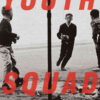 Youth Squad: Policing Children in the Twentieth Century eBook