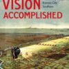 Vision Accomplished: The History of Kansas City Southern eBook