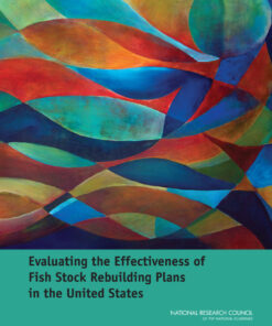 Evaluating the Effectiveness of Fish Stock Rebuilding Plans in the United States eBook