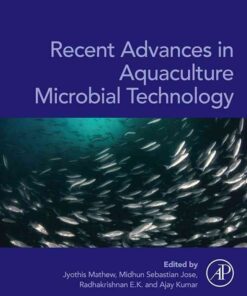 Recent Advances in Aquaculture Microbial Technology, 1st Edition eBook