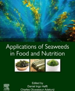 Applications of Seaweeds in Food and Nutrition, 1st Edition eBook