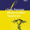 Signal Processing Methods for Music Transcription, 1st Edition eBook