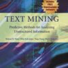 Text Mining: Predictive Methods for Analyzing Unstructured Information eBook