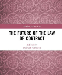 The Future of the Law of Contract, 1st Edition eBook