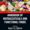 Handbook of Nutraceuticals and Functional Foods, 3rd Edition eBook