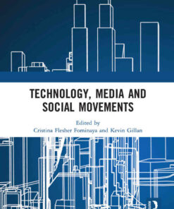 Technology, Media and Social Movements, 1st Edition eBook