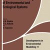 Mathematical Modelling of Environmental and Ecological Systems eBook