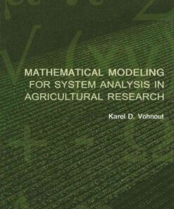 Mathematical Modeling for System Analysis in Agricultural Research eBook