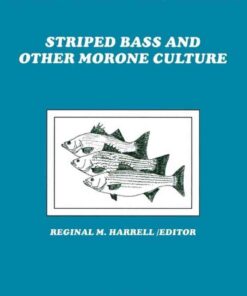Striped Bass and Other Morone Culture eBook
