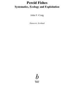 Percid Fishes: Systematics, Ecology and Exploitation, 1st Edition eBook