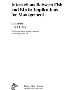 Interactions Between Fish and Birds: Implications for Management, 1st Edition eBook