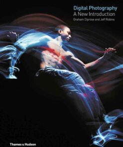 Digital Photography: A New Introduction, 1st Edition eBook