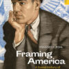 Framing America: A Social History of American Art, 5th Edition eBook