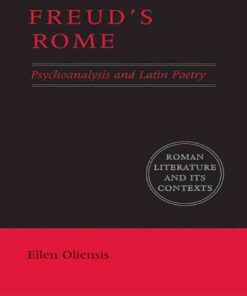 Freud's Rome: Psychoanalysis and Latin Poetry, 1st Edition eBook