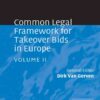 Common Legal Framework for Takeover Bids in Europe: Volume 2, 1st Edition eBook