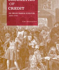 Casualties of Credit: The English Financial Revolution, 1620–1720 eBook