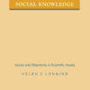 Science as Social Knowledge: Values and Objectivity in Scientific Inquiry eBook