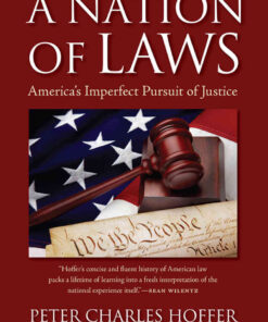 A Nation of Laws: America's Imperfect Pursuit of Justice eBook