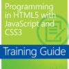 Training Guide Programming in HTML5 with JavaScript and CSS3 (MCSD): 70-480, 1st Edition eBook