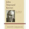 John Maynard Keynes: Free Trader or Protectionist? eBook