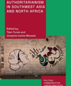 Art Against Authoritarianism in Southwest Asia and North Africa, 1st Edition eBook