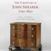 Furniture of John Shearer, 1790-1820: 'A True North Britain' in the Southern Backcountry eBook