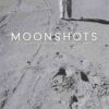 Moonshots: 50 Years of NASA Space Exploration Seen through Hasselblad Cameras eBook