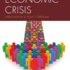 Economic Crisis: Explanation and Policy Options eBook