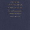 Crimes, Constables, and Courts: Order and Transgression in a Canadian City, 1816-1970 eBook